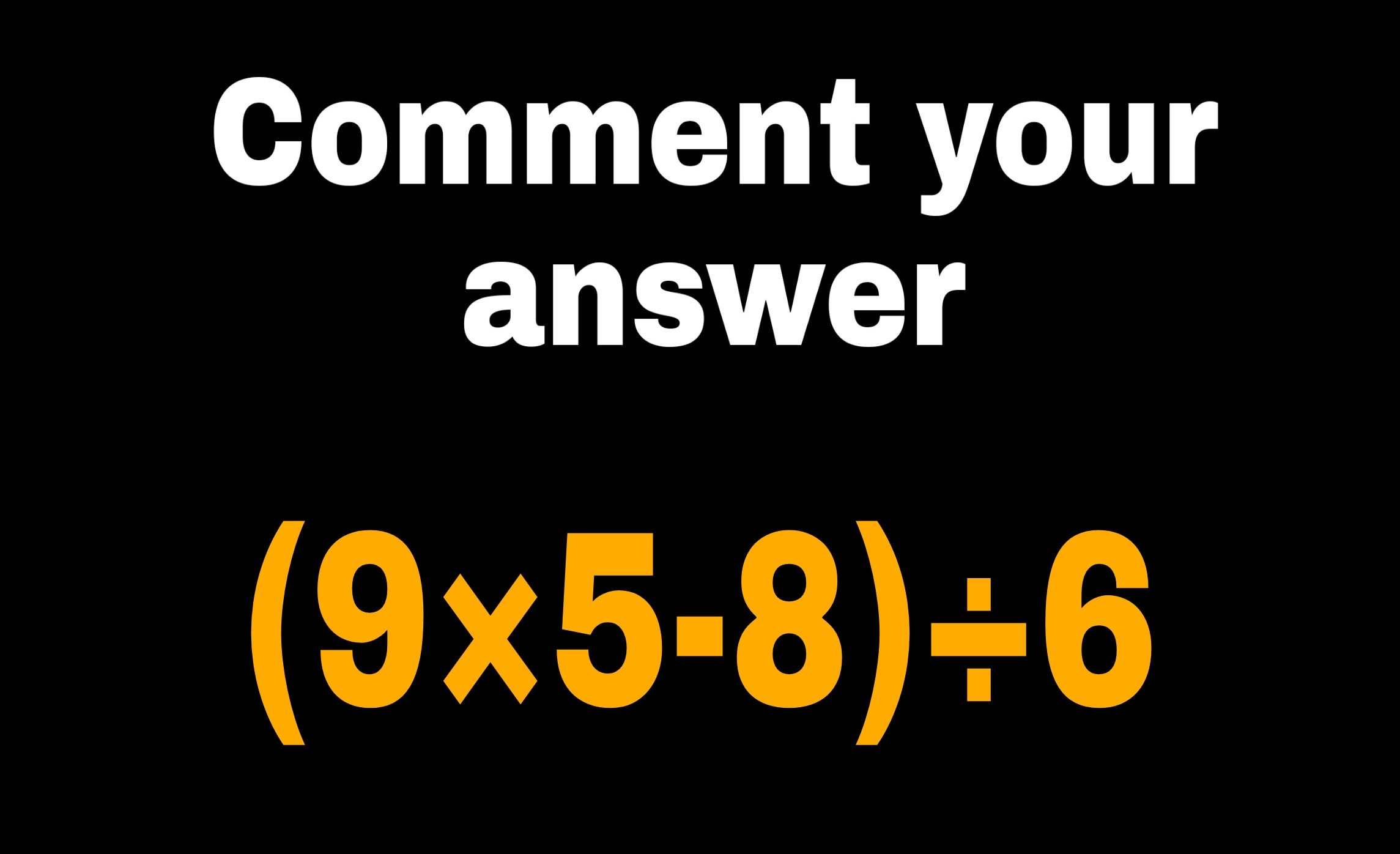 Comment your answer - Math Quiz Game and Puzzles