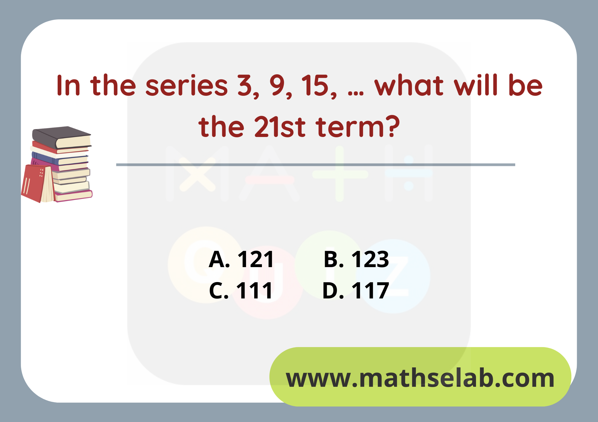 In the series 3, 9, 15, ….. what will be the 21<sup>st</sup> term?