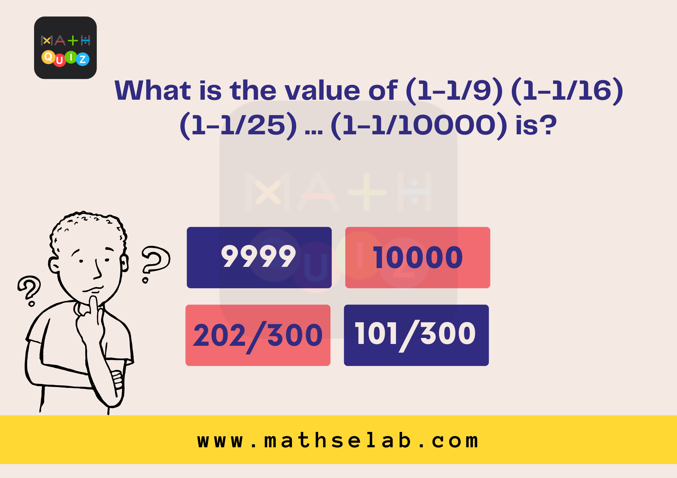 What is the value of (1-1/9) (1-1/16) (1-1/25) … (1-1/10000) is?