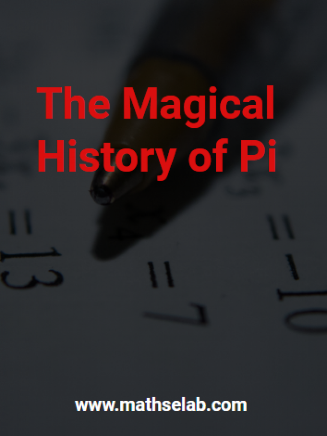 The Magical History of Pi – 2
