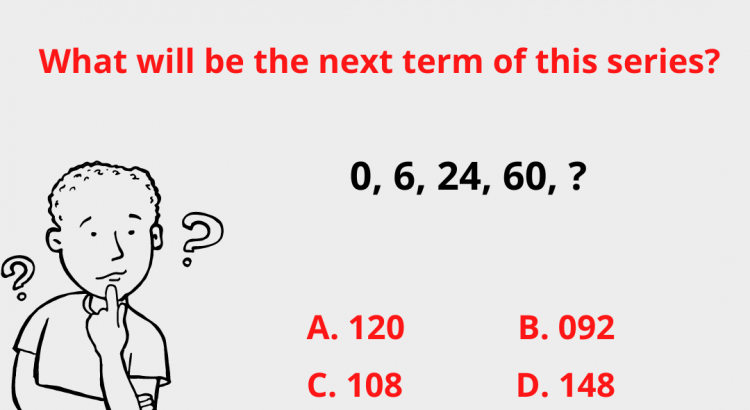 What will be the next term of this series? 0, 6, 24, 60, ? - mathselab.com