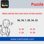 What will be the next term of this series? 36, 34, ?, 28, 24, 22 - mathselab.com