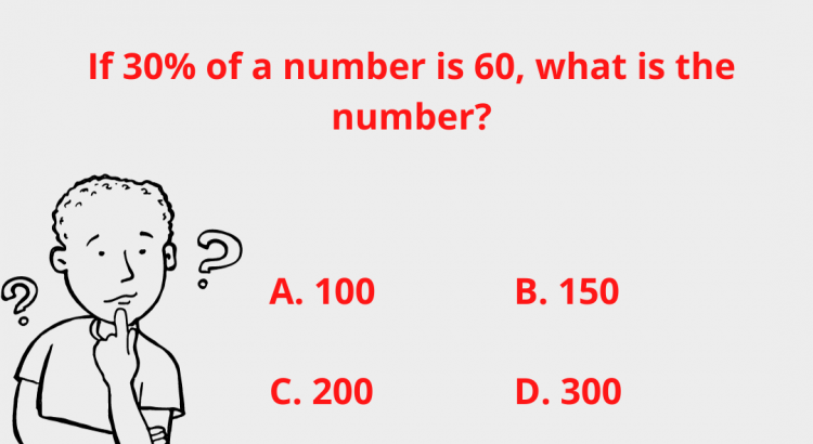 If 30% of a number is 60, what is the number - mathselab.com