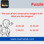 The sum of two consecutive integers is 45. What are the integers - mathselab.com
